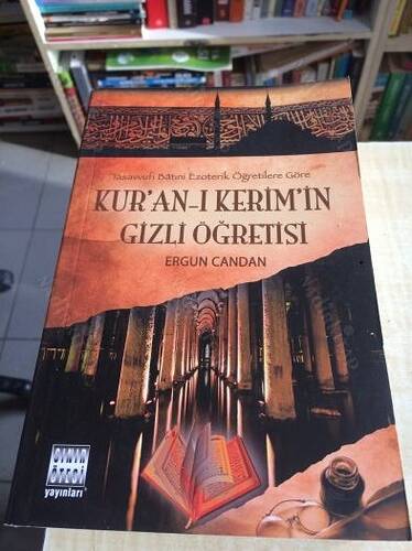 Ergun Candan Kur'an'ın Gizli Öğretisi